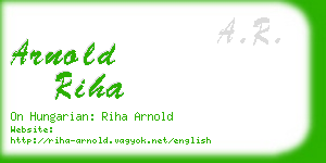 arnold riha business card